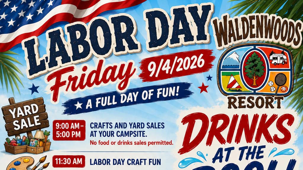 Labor Day Friday at Waldenwoods Resort